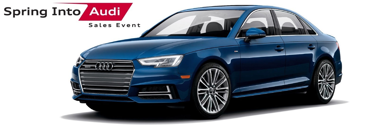Spring Into Audi Sales Event – A4 Spring Into Audi Sales Event – A4